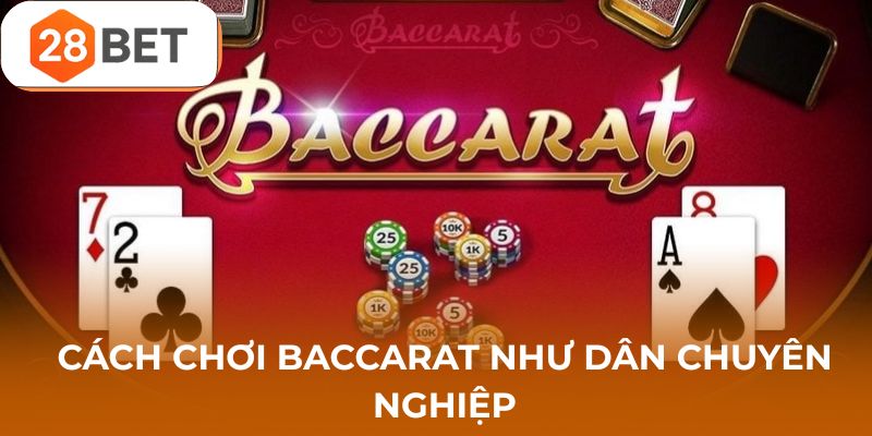 luật chơi baccarat